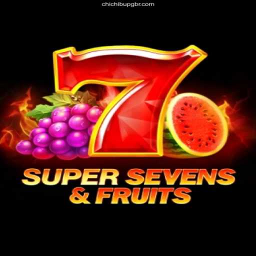 Discover the Exciting World of 7SuperSevensFruits at CHICHIBUPG